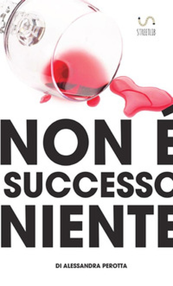 Non è successo niente - Librerie.coop Non è successo niente - Librerie.coop