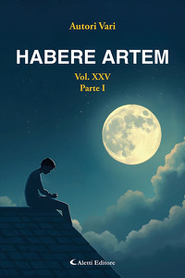 Habere artem - Vol. 25\1 - Librerie.coop Habere artem - Vol. 25\1 - Librerie.coop