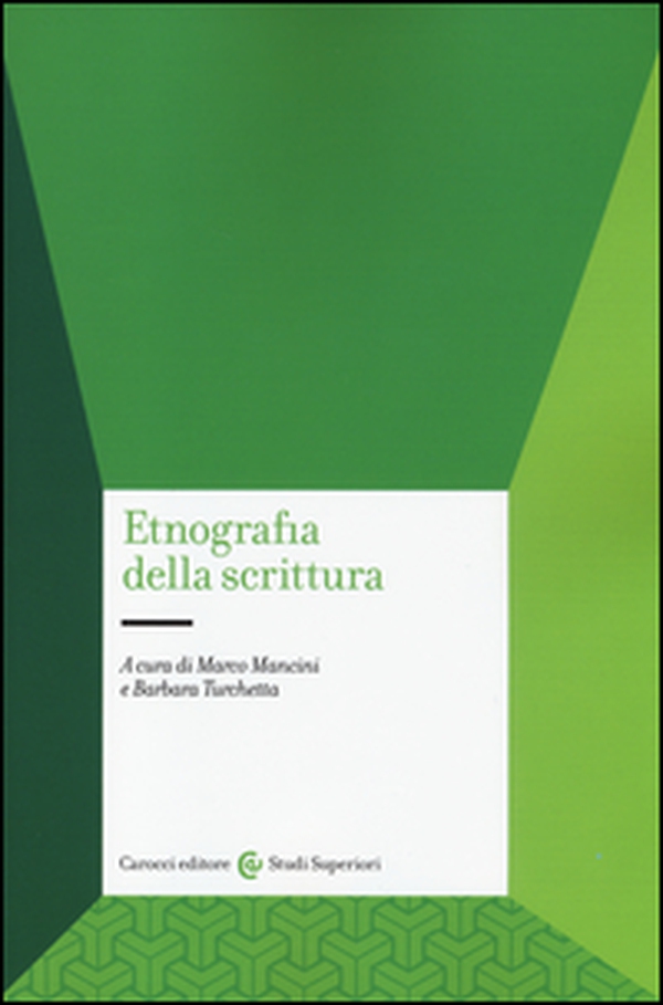 Etnografia della scrittura - Librerie.coop Etnografia della scrittura - Librerie.coop