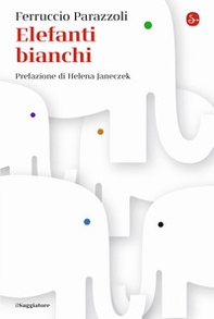 Elefanti bianchi - Librerie.coop