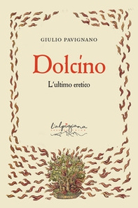 Doldino l'ultimo eretico - Librerie.coop