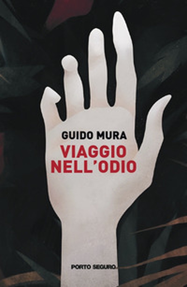 Viaggio nell'odio - Librerie.coop Viaggio nell'odio - Librerie.coop