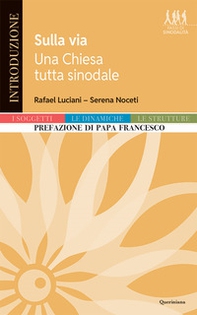 Sulla via. Una chiesa tutta sinodale - Librerie.coop Sulla via. Una chiesa tutta sinodale - Librerie.coop