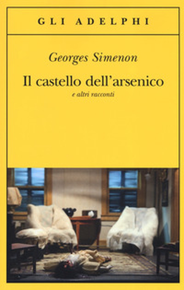 Il castello dell'arsenico e altri racconti - Librerie.coop Il castello dell'arsenico e altri racconti - Librerie.coop