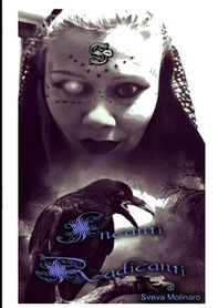 Incanti radicanti - Librerie.coop