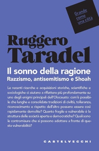 Il sonno della ragione. Razzismo, antisemitismo e Shoah - Librerie.coop Il sonno della ragione. Razzismo, antisemitismo e Shoah - Librerie.coop