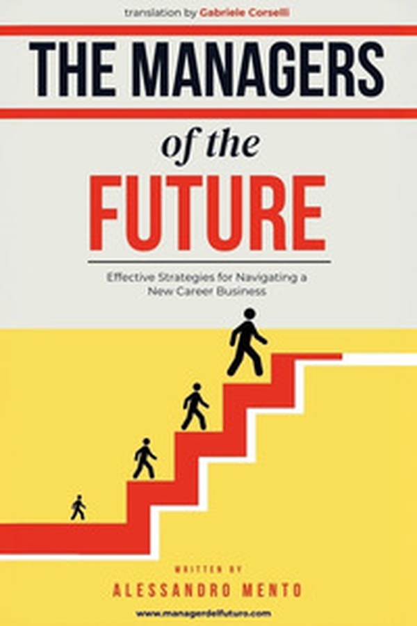 The managers of the future - Librerie.coop The managers of the future - Librerie.coop