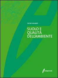 Il suolo e la qualità dell'ambiente - Librerie.coop