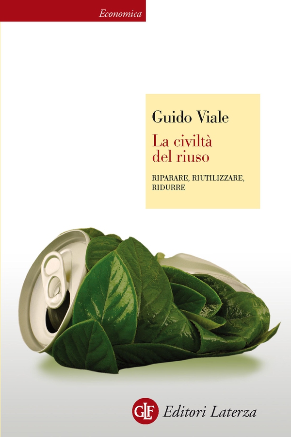 La civiltà del riuso - Librerie.coop La civiltà del riuso - Librerie.coop