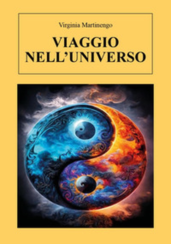 Viaggio nell'universo - Librerie.coop Viaggio nell'universo - Librerie.coop
