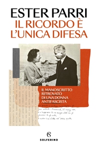 Il ricordo è l'unica difesa - Librerie.coop