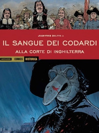 Alla corte di Inghilterra. Il sangue dei codardi - Librerie.coop