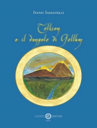Tolkien e il vangelo di Gollum - Librerie.coop