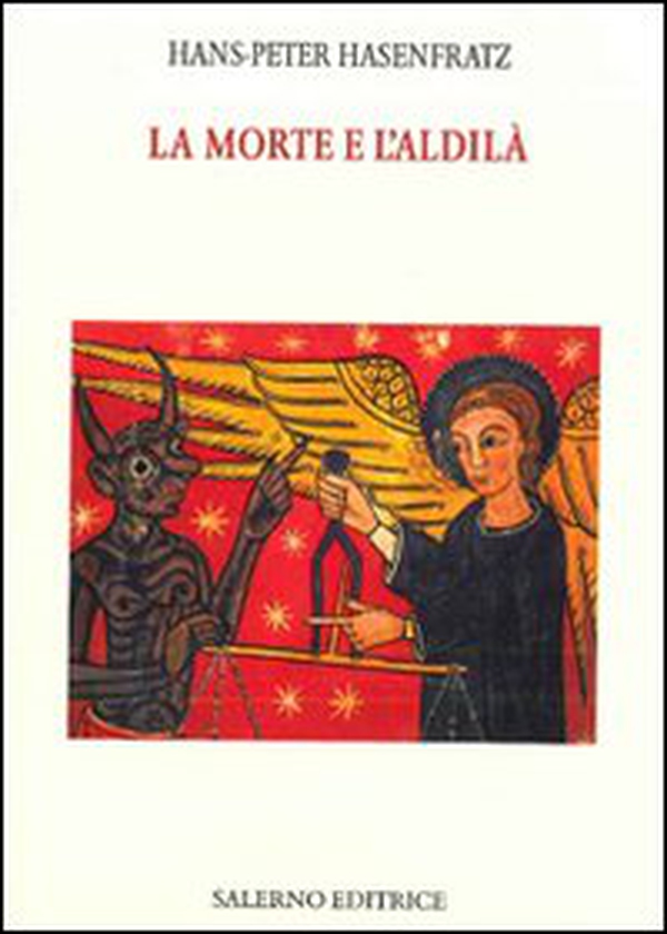 La morte e l'aldilà - Librerie.coop La morte e l'aldilà - Librerie.coop