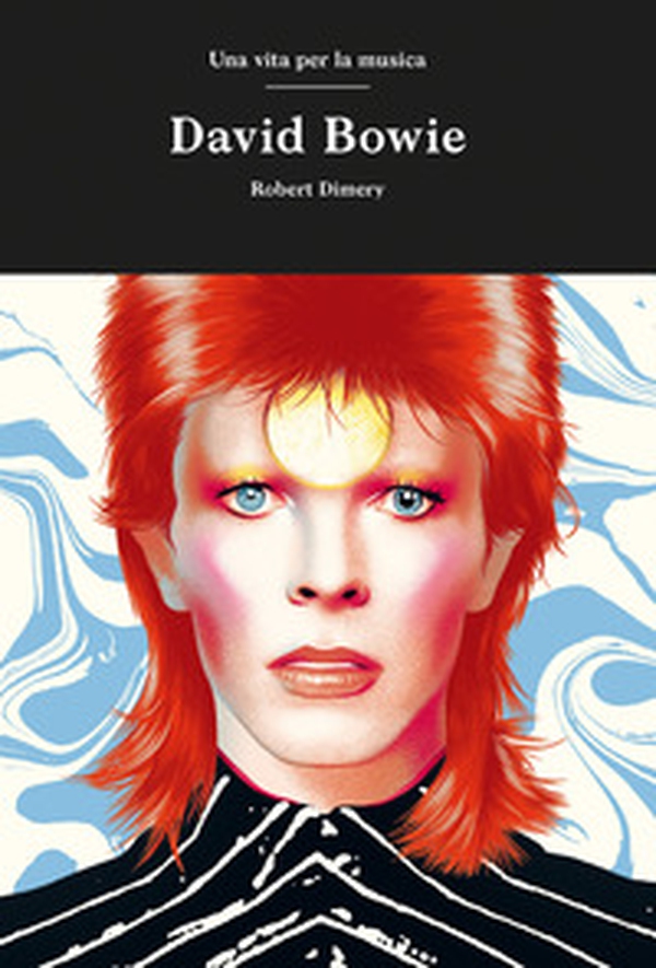 David Bowie - Librerie.coop David Bowie - Librerie.coop