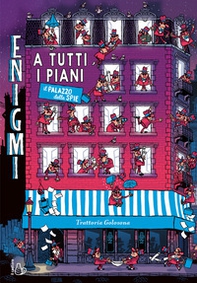 Enigmi a tutti i piani. Il palazzo delle spie - Librerie.coop