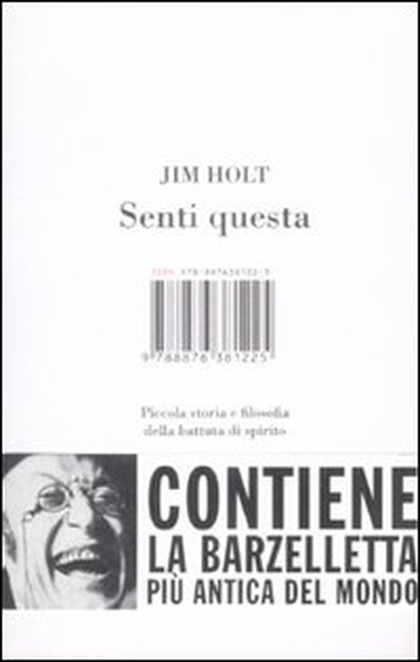 Senti questa. Piccola storia e filosofia della battuta di spirito - Librerie.coop Senti questa. Piccola storia e filosofia della battuta di spirito - Librerie.coop