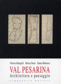 Val Pesarina. Architettura e paesaggio - Librerie.coop