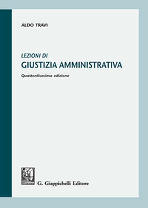 Lezioni di giustizia amministrativa - Librerie.coop Lezioni di giustizia amministrativa - Librerie.coop