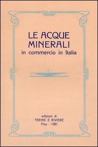 Acque minerali in commercio in Italia - Librerie.coop