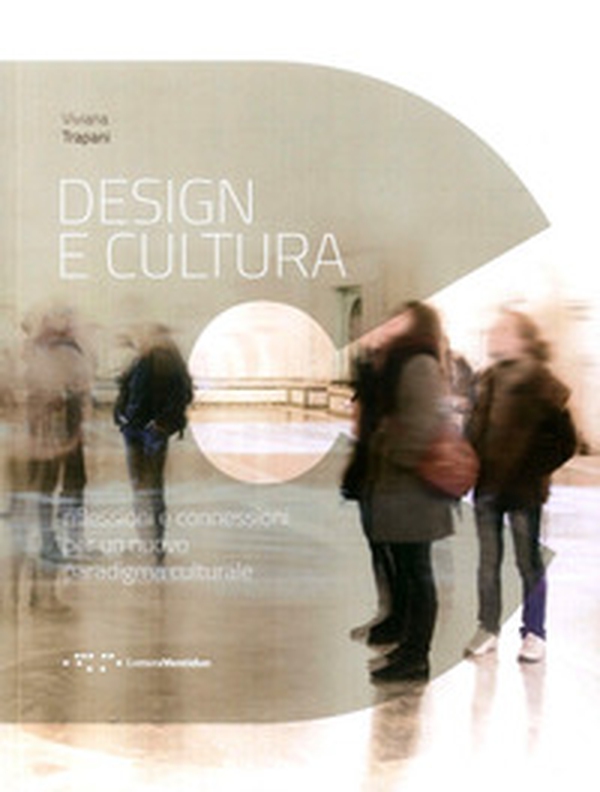 Design e cultura - Librerie.coop Design e cultura - Librerie.coop