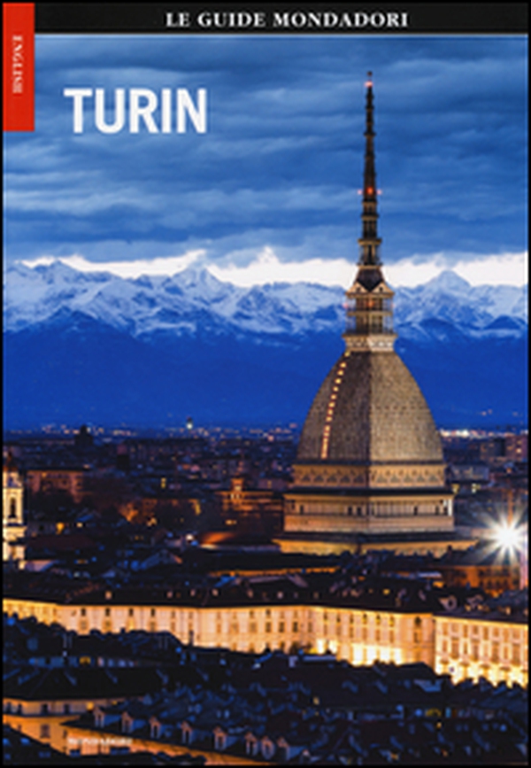 Torino. Ediz. inglese - Librerie.coop Torino. Ediz. inglese - Librerie.coop