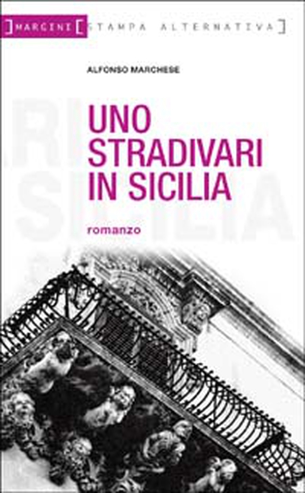 Uno Stradivari in Sicilia - Librerie.coop