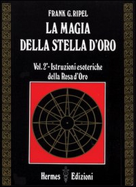 La magia della stella d'oro - Vol. 2 - Librerie.coop