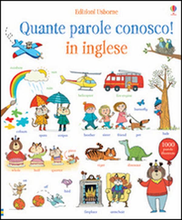 Quante parole conosco! In inglese. Libri cartonati - Librerie.coop Quante parole conosco! In inglese. Libri cartonati - Librerie.coop
