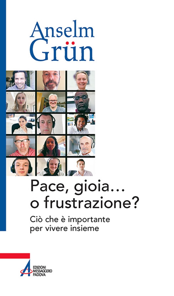 Pace, gioia o frustrazione? - Librerie.coop Pace, gioia o frustrazione? - Librerie.coop