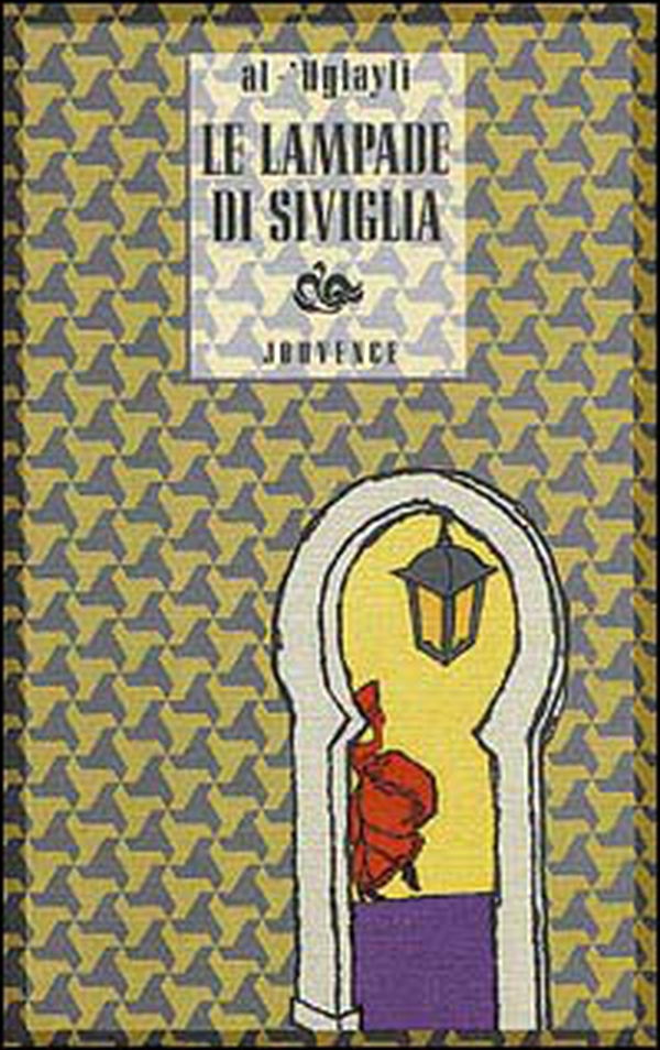 Le lampade di Siviglia - Librerie.coop Le lampade di Siviglia - Librerie.coop