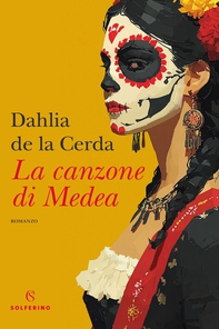 La canzone di Medea - Librerie.coop