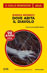 Dove abita il diavolo (Il Giallo Mondadori) - Librerie.coop