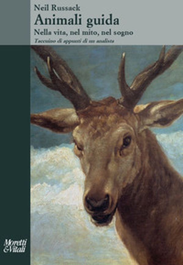 Animali guida. Nella vita, nel mito, nel sogno. Taccuino di appunti di un analista. Testo inglese a fronte - Librerie.coop