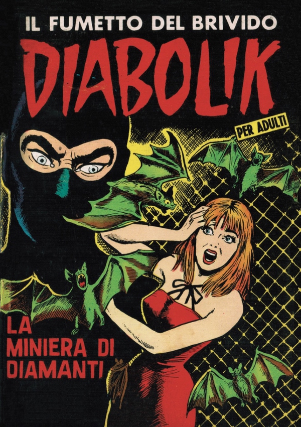 Diabolik 25. La miniera di diamanti - Librerie.coop