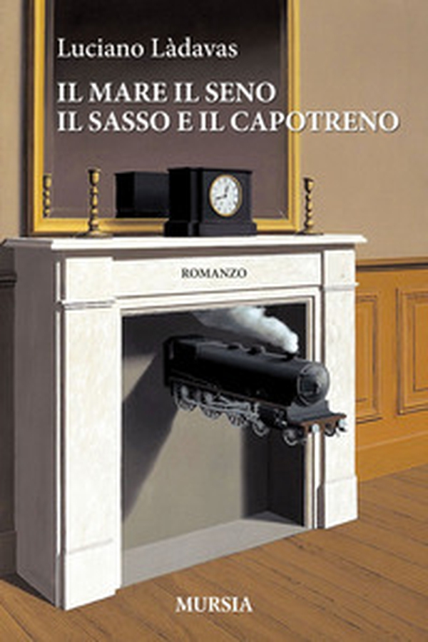 Il mare il seno il sasso e il capotreno - Librerie.coop Il mare il seno il sasso e il capotreno - Librerie.coop