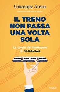 Il treno non passa una volta sola - Librerie.coop