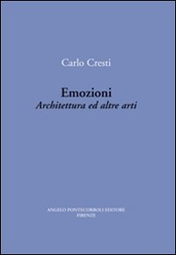 Emozioni. Architettura ed altre arti - Librerie.coop