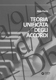 Teoria unificata degli accordi - Librerie.coop