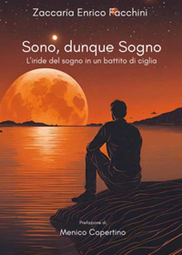 Sono, dunque sogno - Librerie.coop Sono, dunque sogno - Librerie.coop
