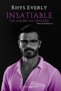Insatiable. Un amore da vincere - Librerie.coop