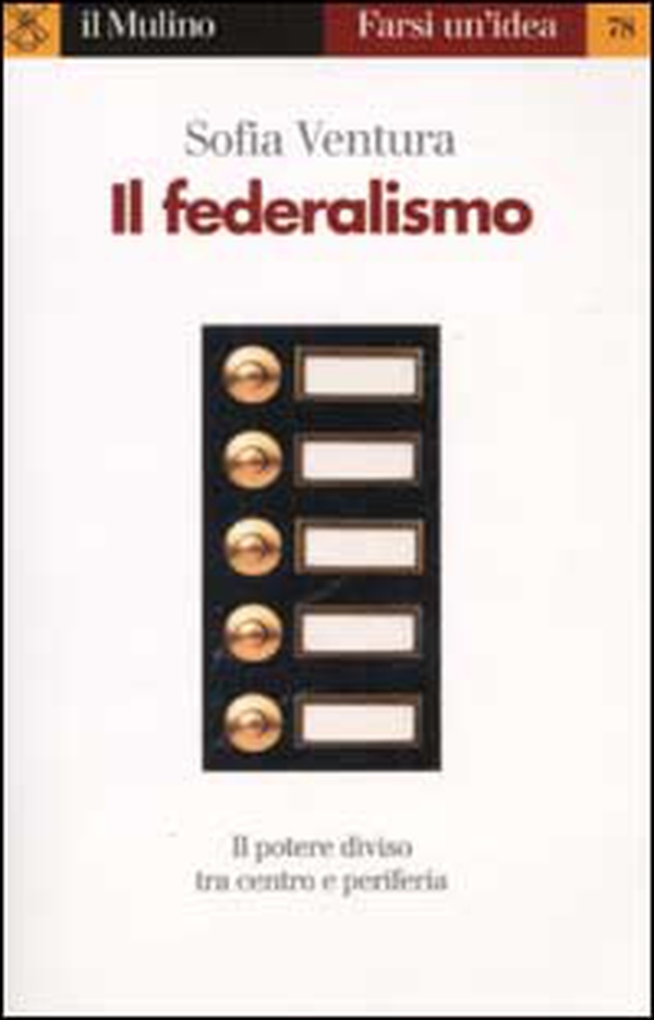 Il federalismo - Librerie.coop Il federalismo - Librerie.coop