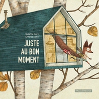 Juste au bon moment - Librerie.coop