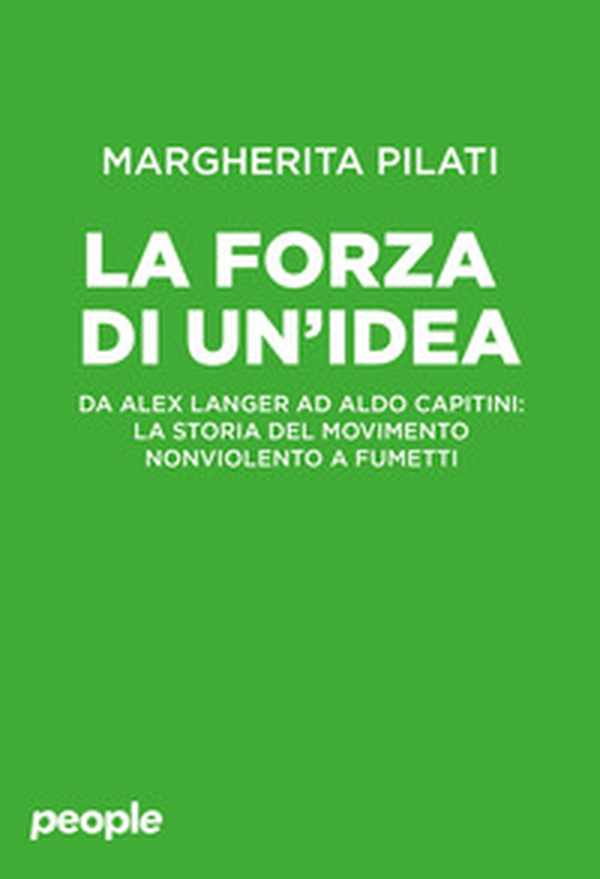 La forza di un'idea - Librerie.coop La forza di un'idea - Librerie.coop