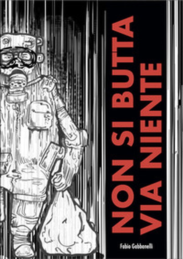 Non si butta via niente - Librerie.coop Non si butta via niente - Librerie.coop