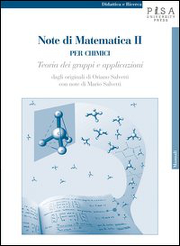 Note di matematica II per chimici. Teoria dei gruppi e applicazioni - Librerie.coop Note di matematica II per chimici. Teoria dei gruppi e applicazioni - Librerie.coop