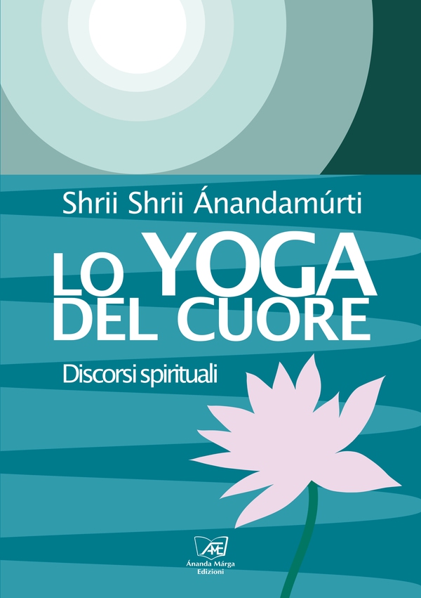 Lo Yoga del Cuore - Librerie.coop Lo Yoga del Cuore - Librerie.coop