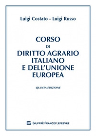 Corso di diritto agrario italiano e dell'Unione europea - Librerie.coop Corso di diritto agrario italiano e dell'Unione europea - Librerie.coop