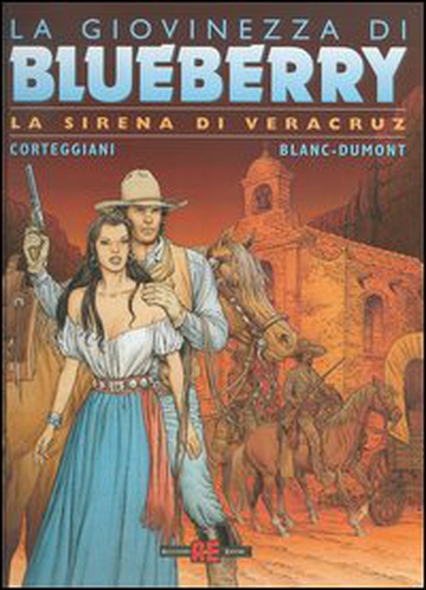 La sirena di Veracruz. La giovinezza di Blueberry - Librerie.coop La sirena di Veracruz. La giovinezza di Blueberry - Librerie.coop