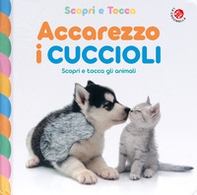 Accarezzo i cuccioli - Librerie.coop